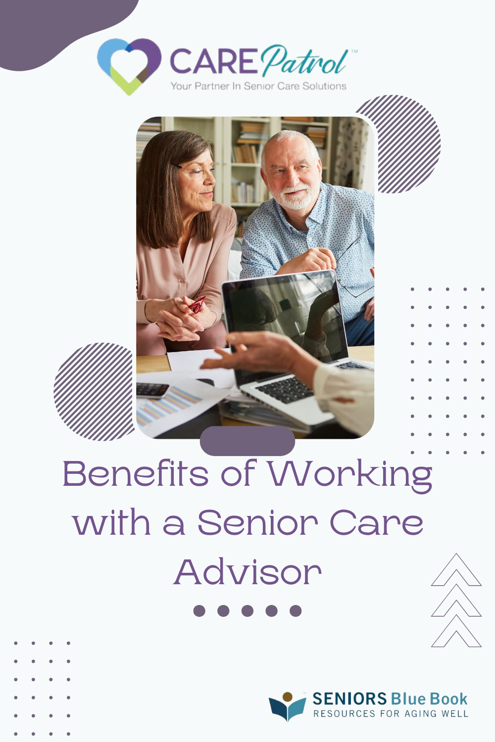 Benefits of Working with a Senior Care Advisor